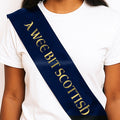 A Wee Bit Scottish Sash