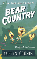Bear Country: Bearly a Misadventure (The Chicken Squad)