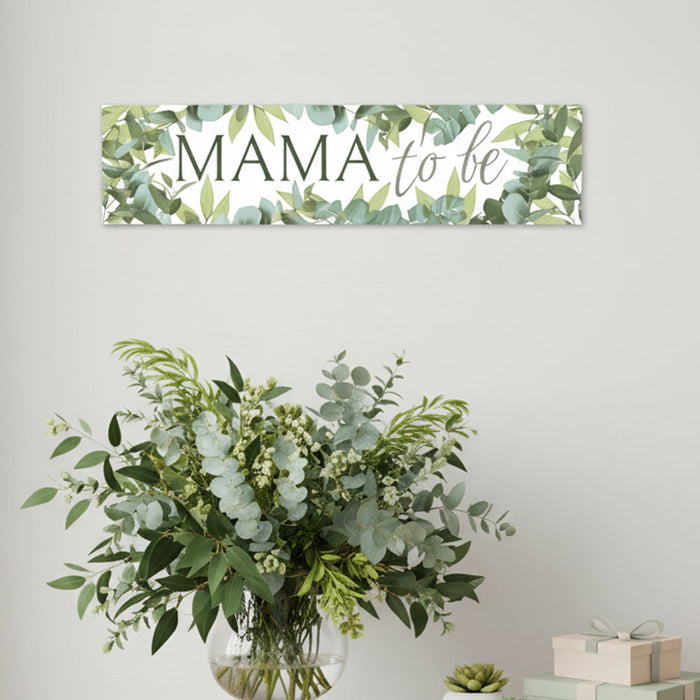 Botanical Baby Shower Mama to Be Banner - 120cm x 30cm