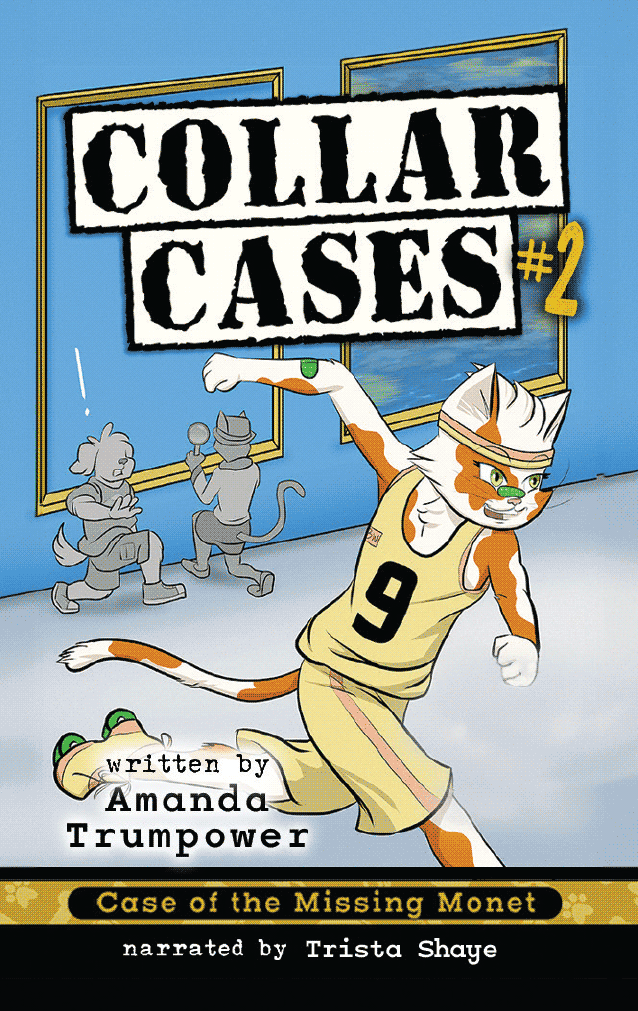 Collar Cases #2: Case of the Missing Monet (Digital)