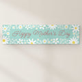 Daisy Light Teal Happy Mother's Day Banner - 120cm x 30cm