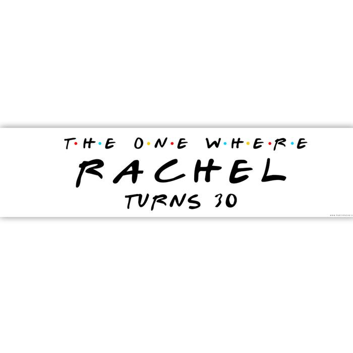 Friends 'The One Where' Personalised Banner Decoration - 1.2m