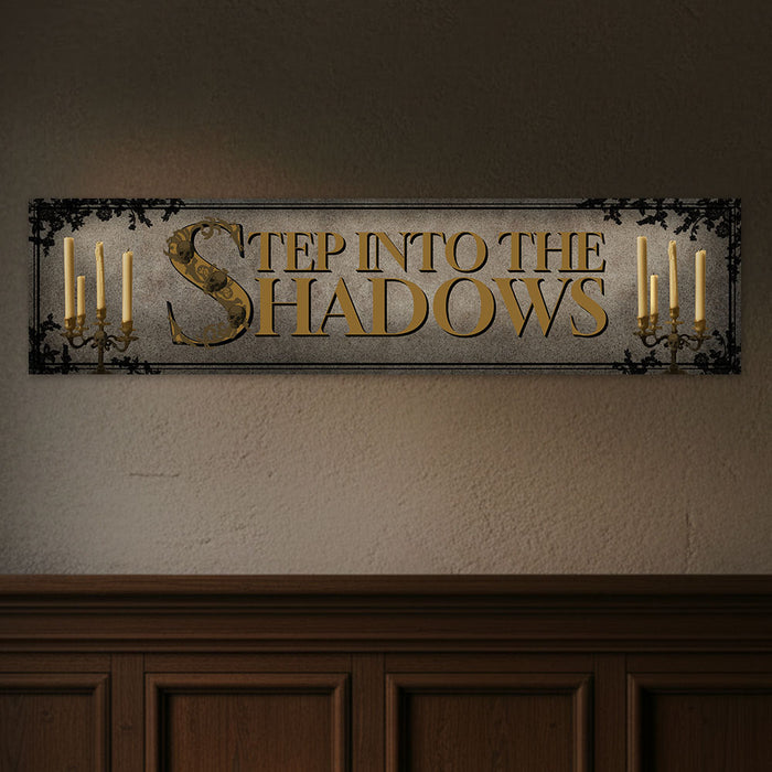 Gothic Step Into the Shadows Banner - 120cm x 30cm
