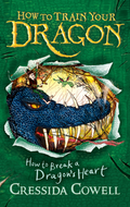 How to Train Your Dragon: How to Break a Dragon's Heart: Book 8 (Digital)