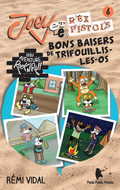 Joey et les Rex Pistols - Bons baisers de Trifouillis-les-Os