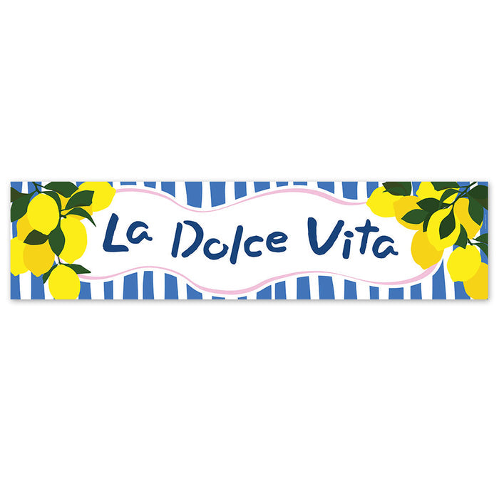 La Dolce Lemon La Dolce Vita Banner - 120cm x 30cm