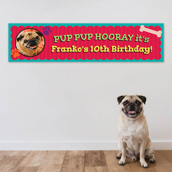 Pup Pup Hooray Photo Birthday Banner - 120cm x 30cm