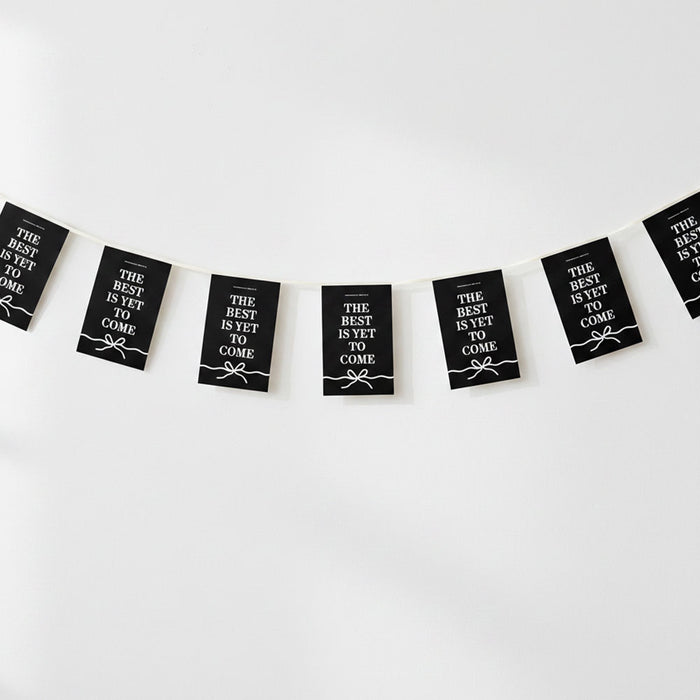 The Best is Yet to Come Black and White Paper Bunting Decoration - 2.4m
